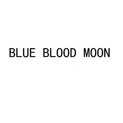 BLUE　BLOOD　MOON　