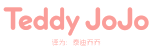 TEDDY JOJO（泰迪乔乔）