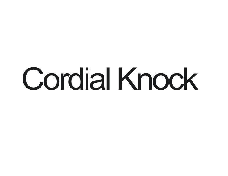 Cordial Knock