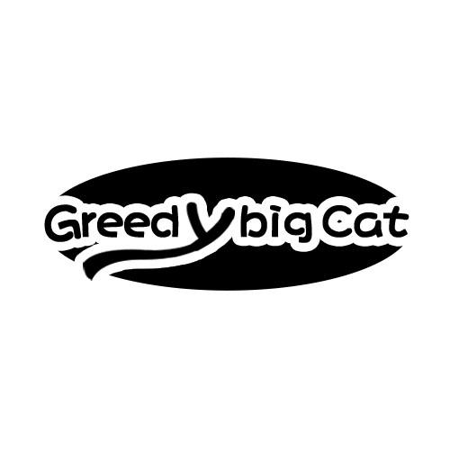 GREEDY BIG CAT