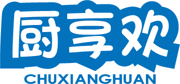 厨享欢 CHUXIANGHUAN