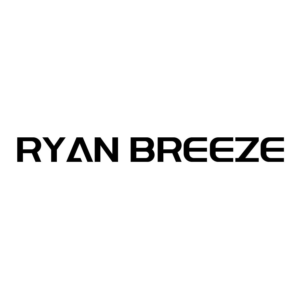 RYAN BREEZE