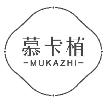慕卡植
MUKAZHI