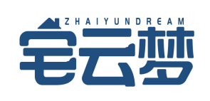 宅云梦ZHAIYUNDREAM