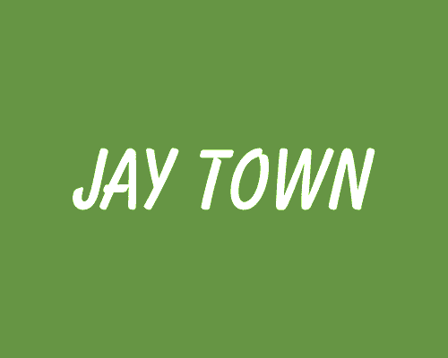JAY TOWN