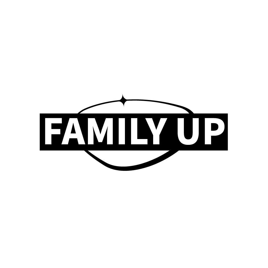 FAMILY UP