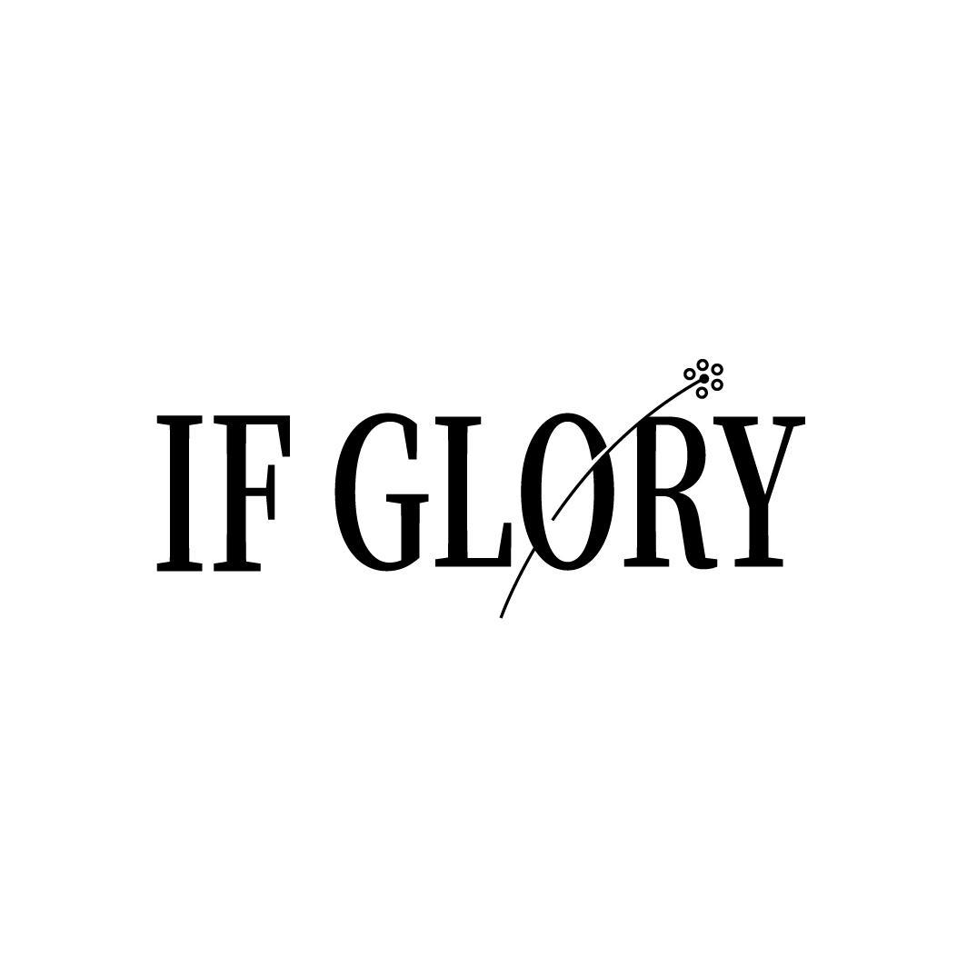 IF GLORY