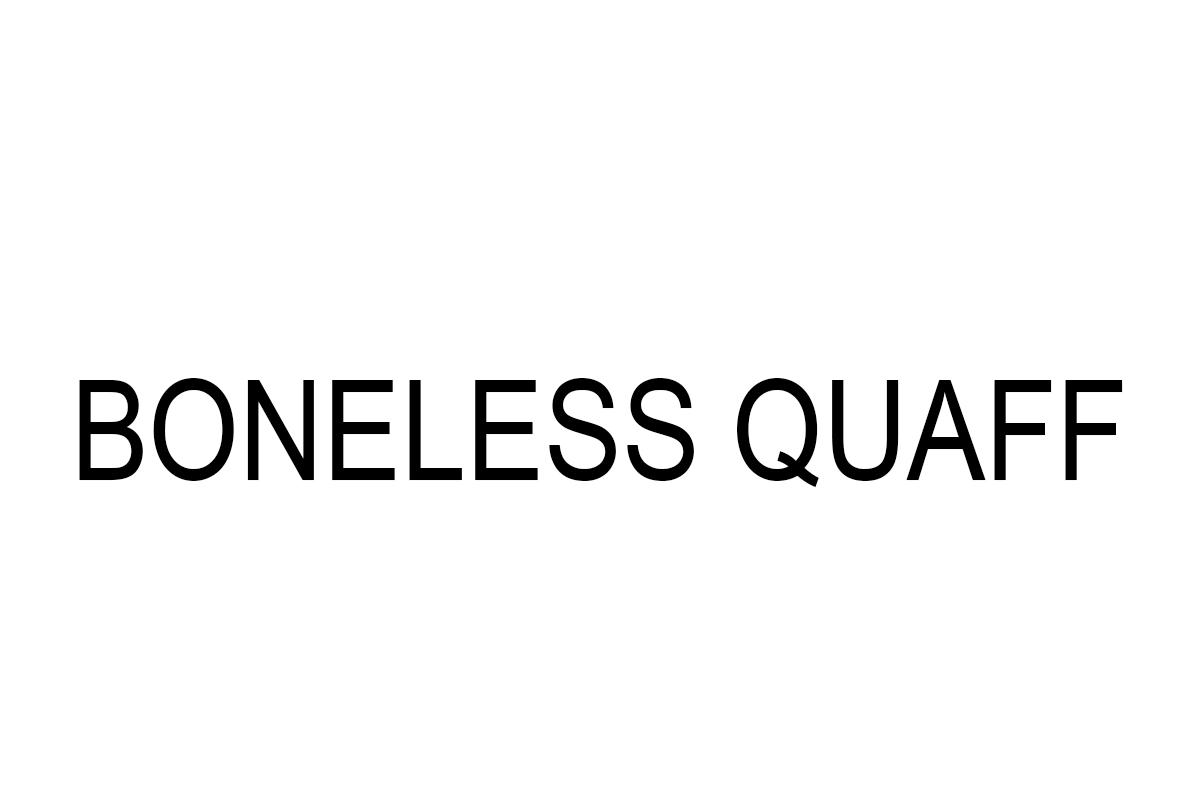 BONELESS QUAFF