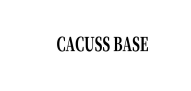 CACUSS BASE