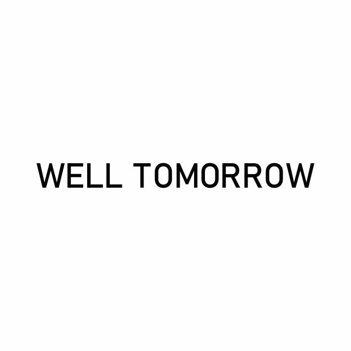 WELLTOMORROW