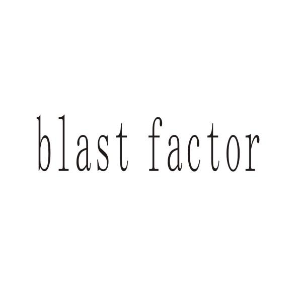 BLAST FACTOR